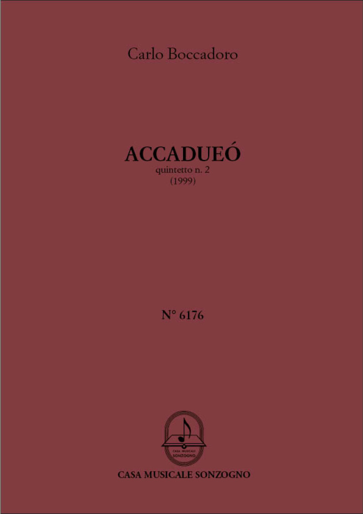 Accadueò